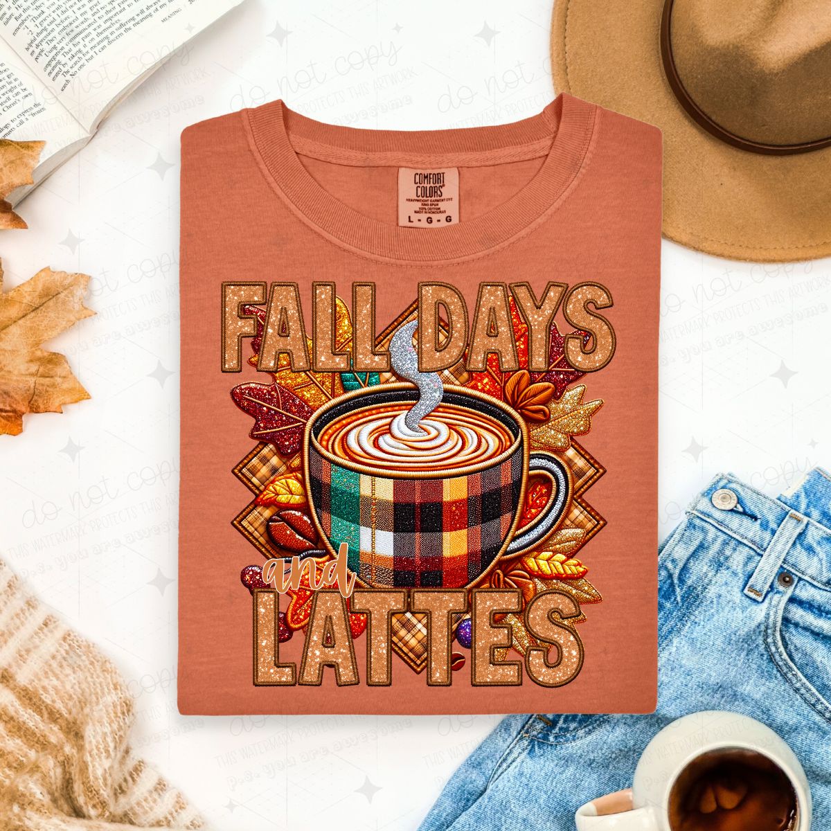 FALL DAYS AND LATTES - FAUX GLITTER/FAUX EMBROIDERY