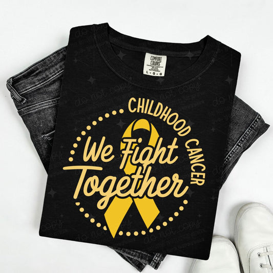 CHILDHOOD CANCER WE FIGHT TOGETHER