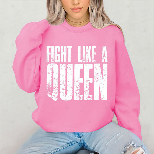 FIGHT LIKE A QUEEN