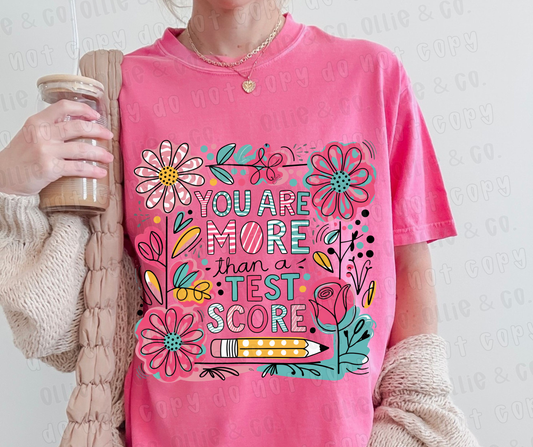 YOU ARE MORE THAN A TEST SCORE FLORAL