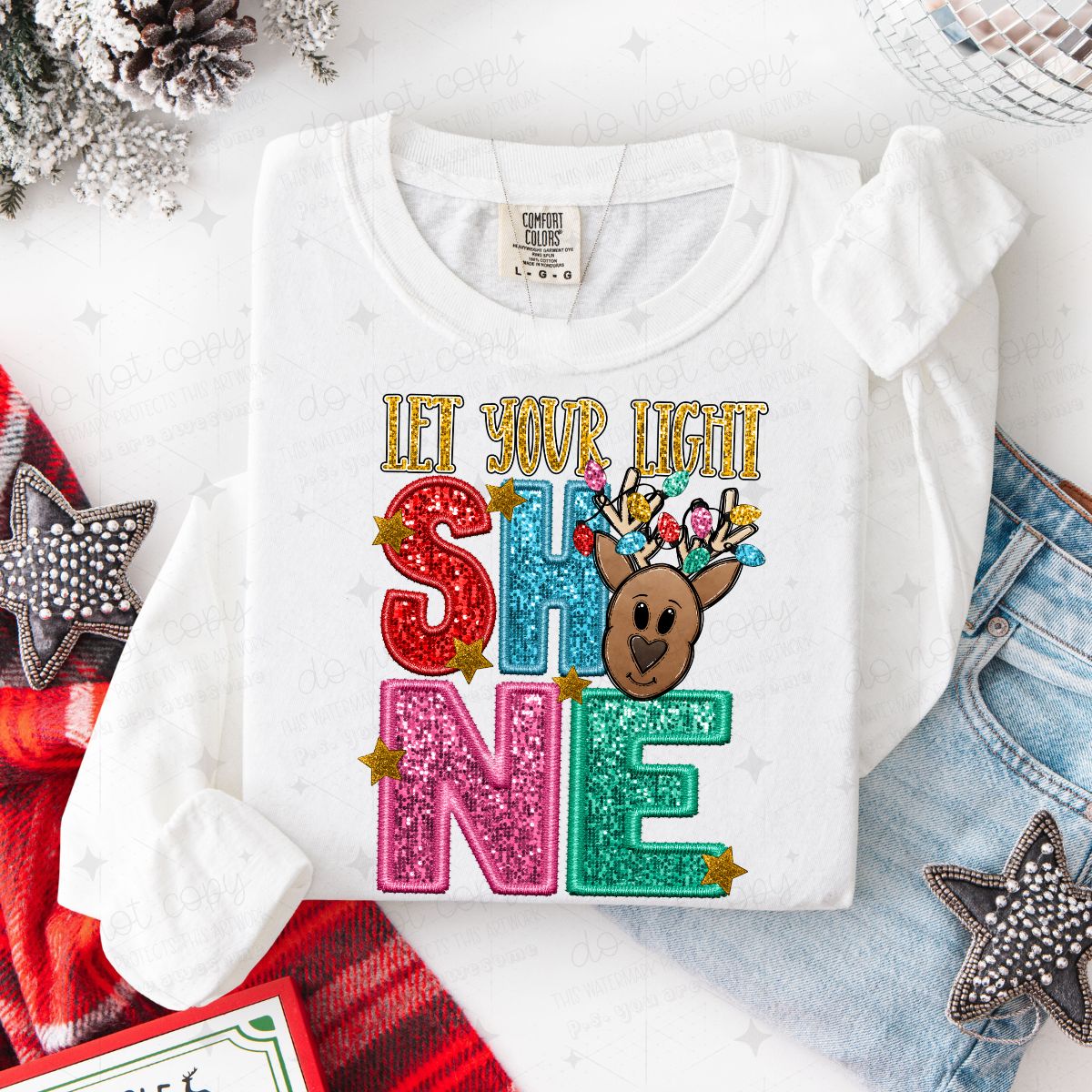 LET YOUR LIGHT SHINE - FAUX EMBROIDERY/FAUX SEQUIN