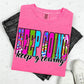 KEEP GOING KEEP GROWING - BRIGHT COLOR LETTERS