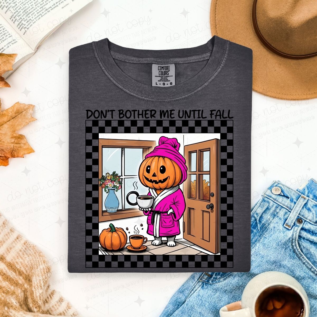 DON'T BOTHER ME UNTIL FALL