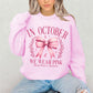 COQUETTE IN OCTOBER WE WEAR PINK