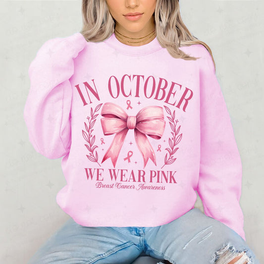 COQUETTE IN OCTOBER WE WEAR PINK