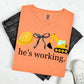 COQUETTE HE'S WORKING. - CONSTRUCTION