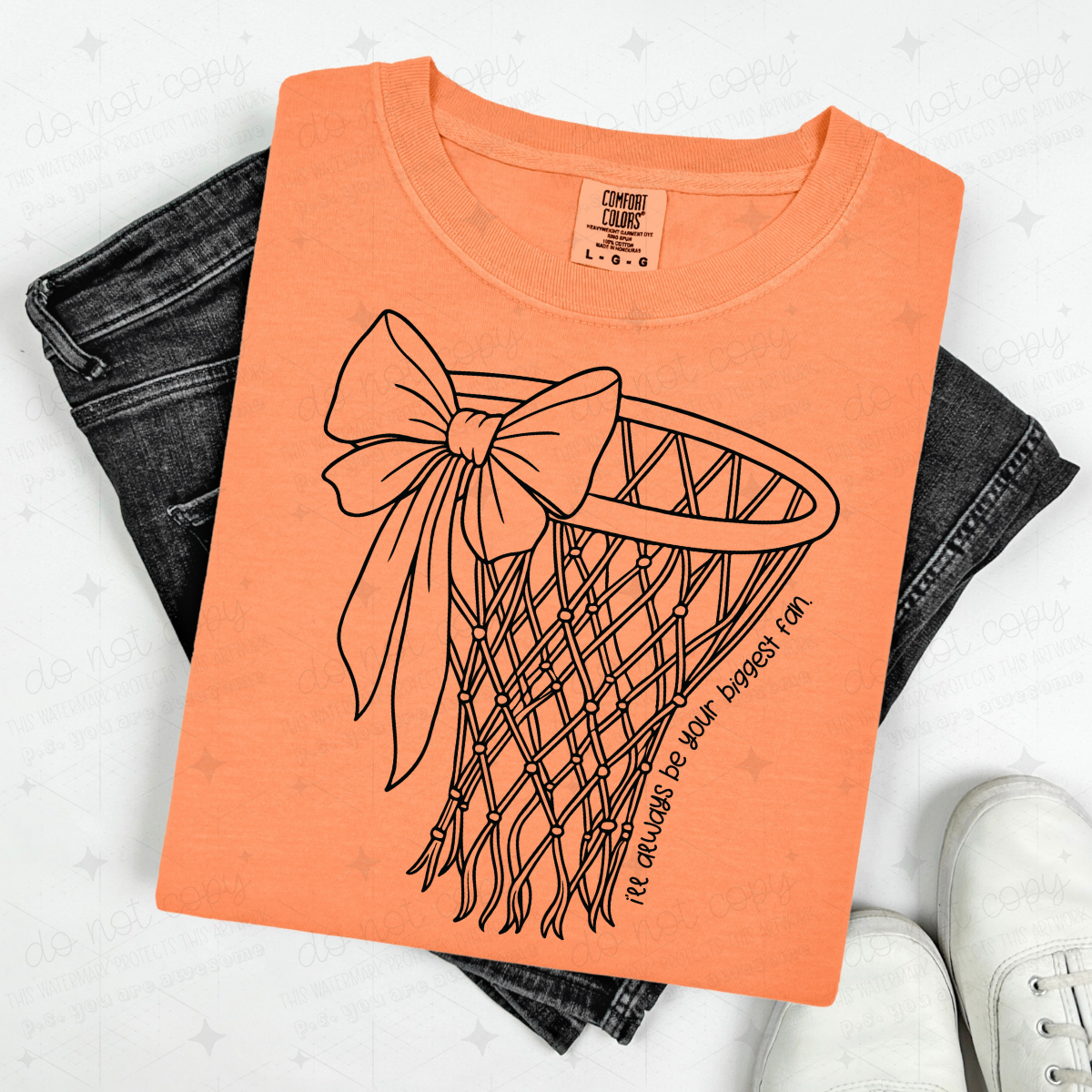 COQUETTE I'LL ALWAYS BE YOUR BIGGEST FAN - BASKETBALL WITH BLACK FONT