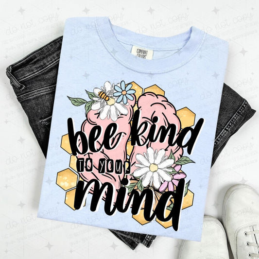 BEE KIND TO YOUR MIND - BEES + BRAIN