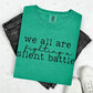 WE ARE ALL FIGHTING A SILENT BATTLE - BLACK TEXT