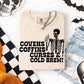 COVENS COFFINS CURSES & COLD BREW