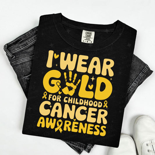 I WEAR GOLD FOR CHILDHOOD CANCER AWARENESS