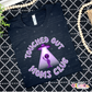 Touched out moms club- Exclusive