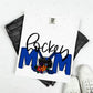 HOCKEY MOM - FLOWER/NO FLOWER OPTIONS