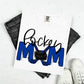 HOCKEY MOM - FLOWER/NO FLOWER OPTIONS