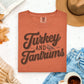 TURKEY AND TANTRUMS