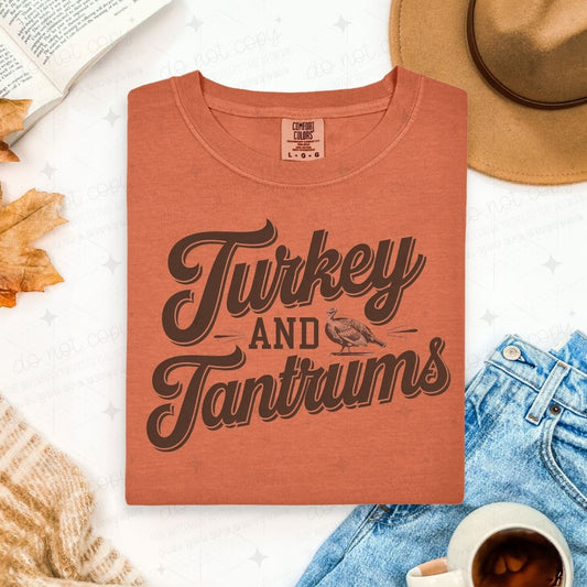 TURKEY AND TANTRUMS