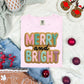 MERRY AND BRIGHT *FAUX YARN*