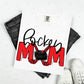 HOCKEY MOM - FLOWER/NO FLOWER OPTIONS