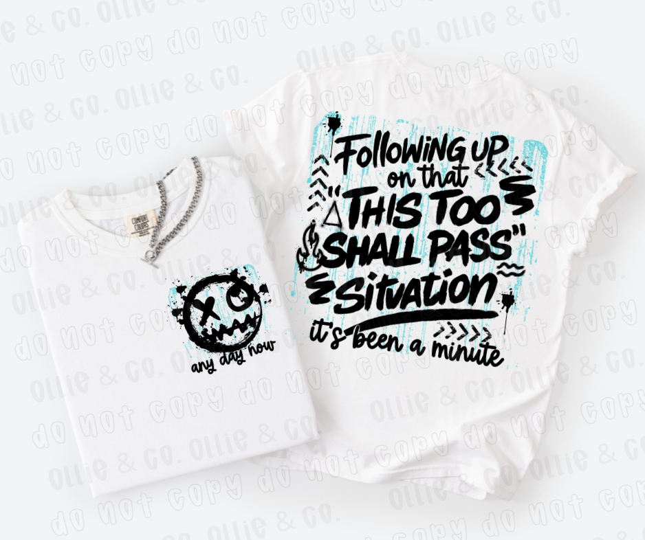 FOLLOWING UP ON THAT THIS TOO SHALL PASS - BLACK *OLLIE & CO. EXCLUSIVE*