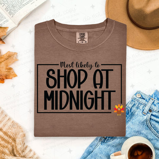MOST LIKELY TO SHOP AT MIDNIGHT