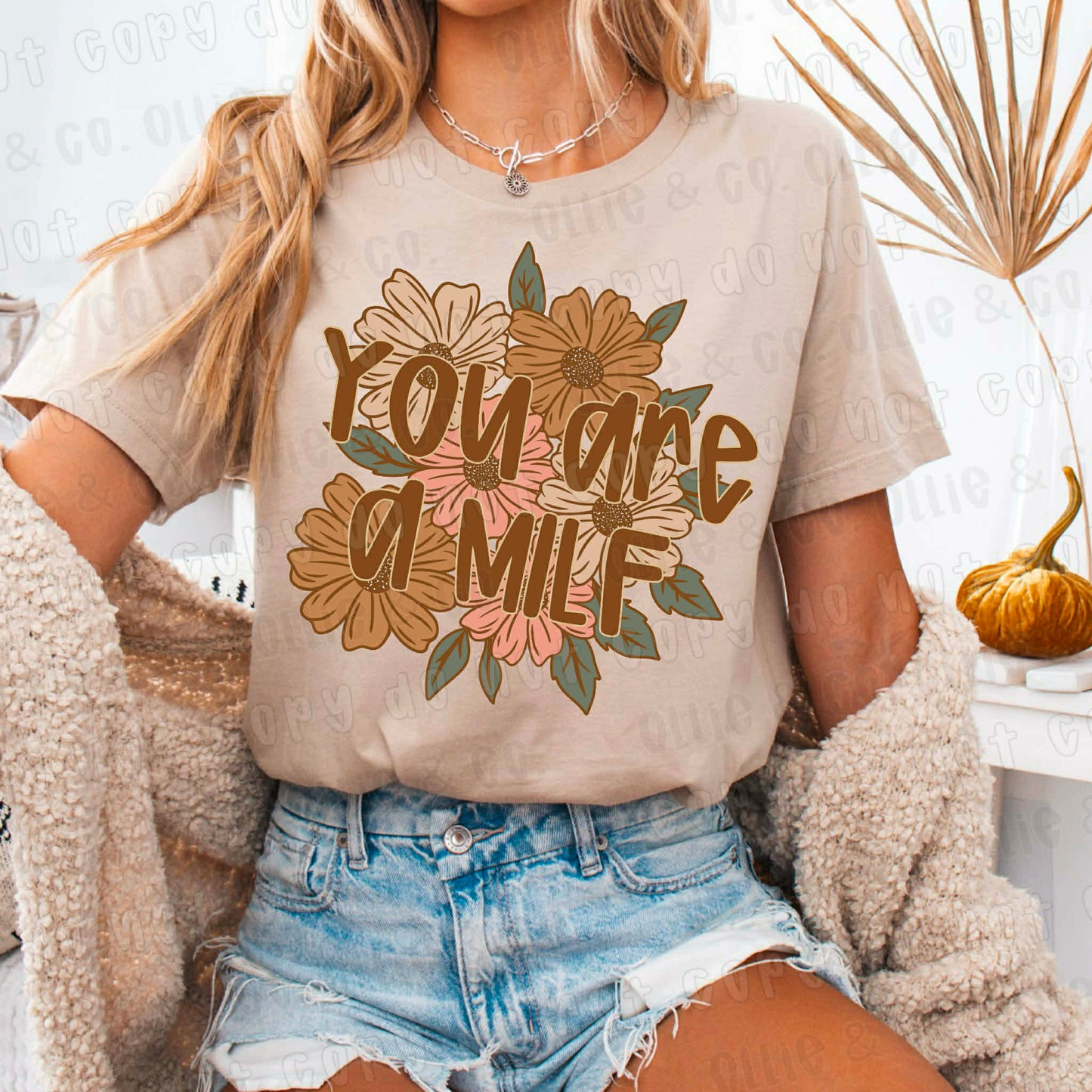 You are a MILF - Exclusive