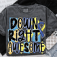 DOWN RIGHT AWESOME *OLLIE & CO. EXCLUSIVE*