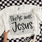 There was Jesus lyrics-Ollie &amp; Co.