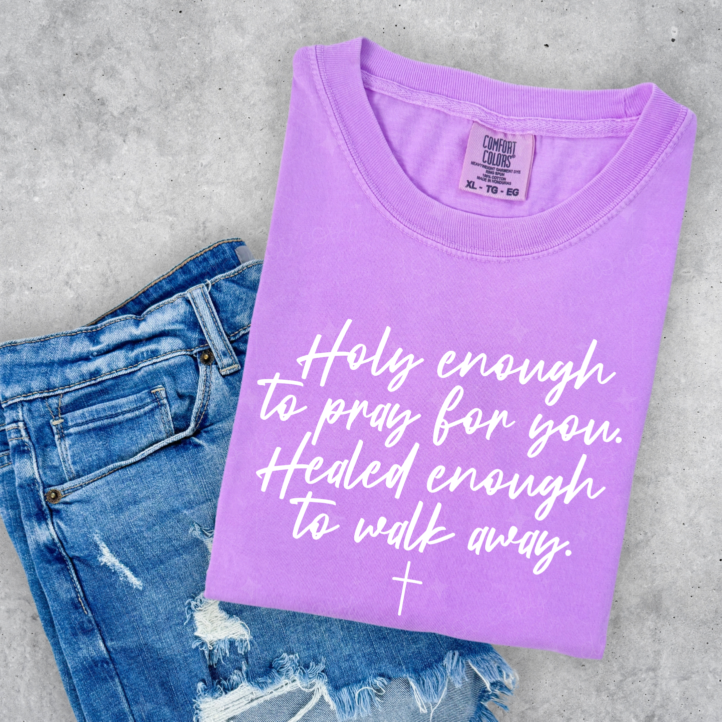 Holy Enough to pray for you