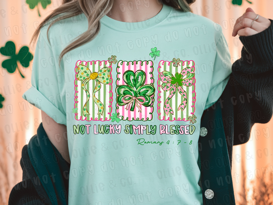 NOT LUCKY SIMPLY BLESSED