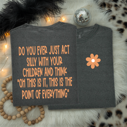 DO YOU EVER ACT SILLY WITH YOUR CHILDREN - EXCLUSIVE