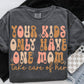 Your kids only have one mom  - EXCLUSIVE